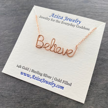 Load image into Gallery viewer, Believe Necklace. Rose Gold Believe Necklace. 14k Pink Gold Filled Believe Necklace. Faith Spiritual Religious Necklace. Gift Under 100

