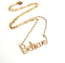 Load image into Gallery viewer, Believe Necklace. 14k Gold Filled Believe Script Necklace.
