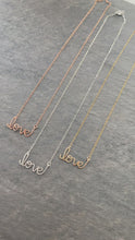 Load and play video in Gallery viewer, Love Necklace. Lowercase love Sterling Silver, 14k Yellow Gold Filled or Rose Gold Filled Wire Necklace.
