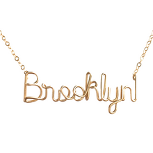 Load image into Gallery viewer, Brooklyn Necklace. Gold Script Brooklyn Wire Necklace. 14k Gold Filled Brooklyn NYC Necklace.
