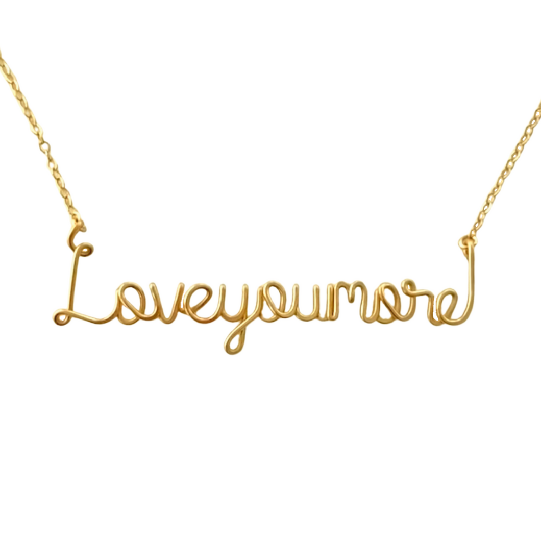Love you more Necklace. 14k Gold Filled Love you More Necklace.