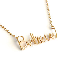 Load image into Gallery viewer, Gold Believe Necklace. 14k Gold Filled Believe Necklace.
