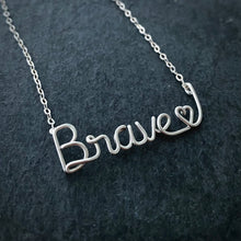 Load image into Gallery viewer, Brave Heart Sterling Silver Necklace with heart. Script Wire Necklace. Valentines Day Gift
