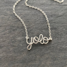 Load image into Gallery viewer, Yolo Necklace. Sterling Silver custom word Necklace. Necklace. Inspiration Necklace. Wire Silver Calligraphy Necklace
