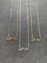 Load image into Gallery viewer, Love Necklace. Lowercase love Sterling Silver, 14k Yellow Gold Filled or Rose Gold Filled Wire Necklace.
