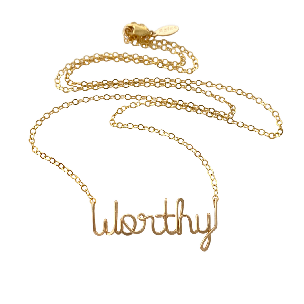 Worthy Necklace. 14k Gold Worthy Necklace. Inspiration Necklace. Self Love Jewelry.